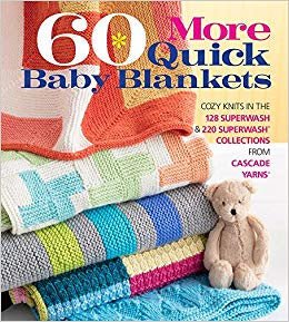 60 MORE Quick Baby Blankets - A Twist of Yarn