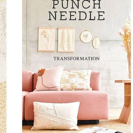 Punch Needle No. 4: Transformation
