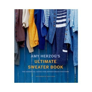 Ultimate Sweater Book - A Twist of Yarn